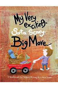 My Very Exciting, Sorta Scary, Big Move