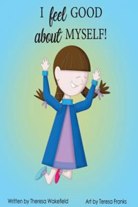 I Feel Good about Myself