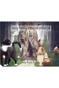 Dusty Bunny's Very Important Job