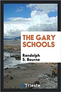 THE GARY SCHOOLS