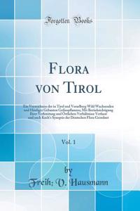 Flora Von Tirol, Vol. 1