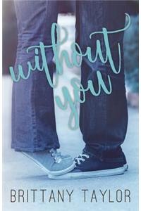 Without You