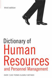 Dictionary of Human Resources and Personnel Management