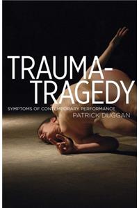 Trauma-Tragedy CB