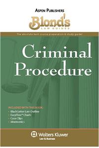 Criminal Procedure (Blond's Law Guides)