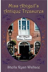 Miss Abigail's Antique Treasures