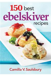 150 Best Ebelskiver Recipes