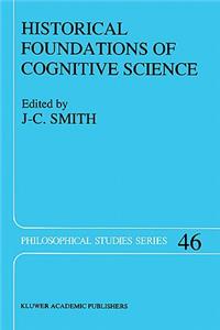 Historical Foundations of Cognitive Science