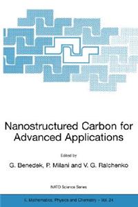 Nanostructured Carbon for Advanced Applications