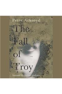 Fall of Troy Lib/E