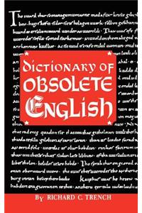 Dictionary of Obsolete English