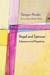 Hegel and Spinoza