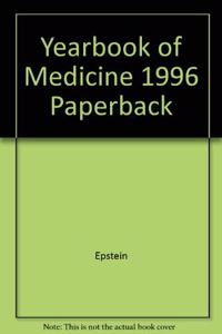 Yearbook of Medicine 1996 Paperback
