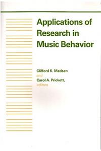 Applications of Research in Music Behavior