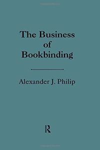 The Business of Bookbinding