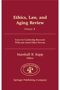 Ethics, Law, and Aging Review