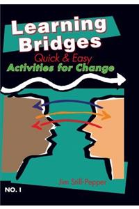 Learning Bridges