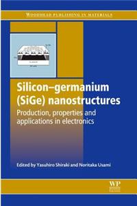Silicon-germanium (Sige) Nanostructures