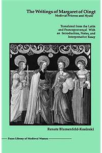 The Writings of Margaret of Oingt