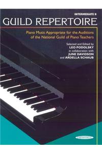 Guild Repertoire -- Piano Music Appropriate for the Auditions of the National Guild of Piano Teachers