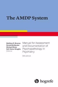 The AMDP System: Manual for Documentation in Psychiatry
