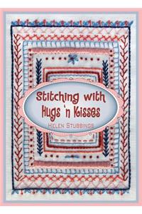 Stitching with Hugs 'n Kisses