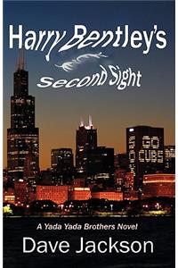 Harry Bentley's Second Sight