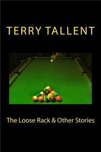 Loose Rack & Other Stories
