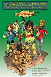 Green Eco Warriors - The Beginning