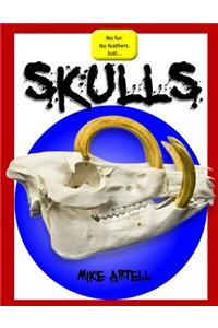 Skulls