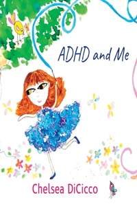 ADHD and Me
