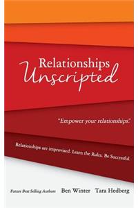 Relationships Unscripted