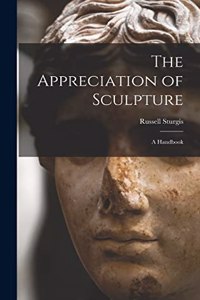 Appreciation of Sculpture