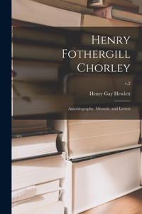 Henry Fothergill Chorley