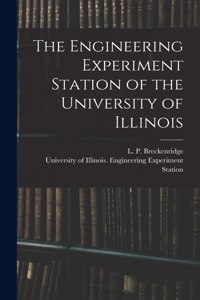 Engineering Experiment Station of the University of Illinois