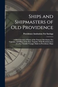 Ships and Shipmasters of Old Providence