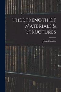 Strength of Materials & Structures