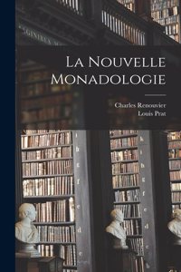 Nouvelle Monadologie