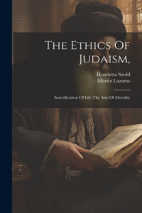 Ethics Of Judaism,