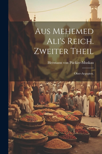Aus Mehemed Ali's Reich. Zweiter Theil
