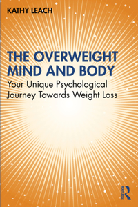 Overweight Mind and Body