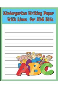 Kindergarten Writing Paper with Lines for ABC Kids