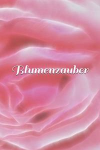 Blumenzauber