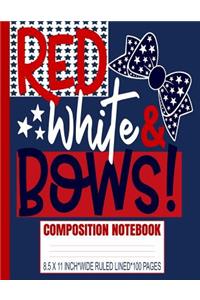 Red White & Bows Composition Notebook