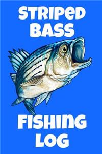 Striped Bass Fishing Log