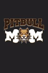 Pitbull Mom