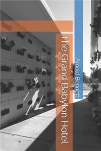 The Grand Babylon Hotel