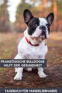 Französische Bulldogge hilft der Gesundheit Tagebuch