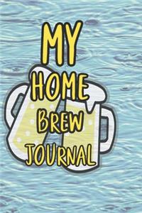 My Home Brew Journal