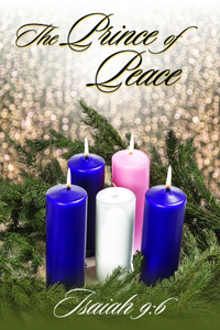 Prince of Peace Bulletin (Pkg 100) Advent